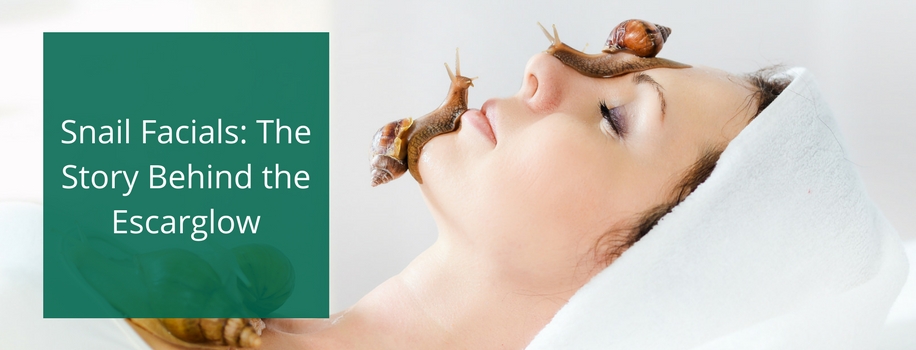 Snail Facials: The Story Behind the Escarglow